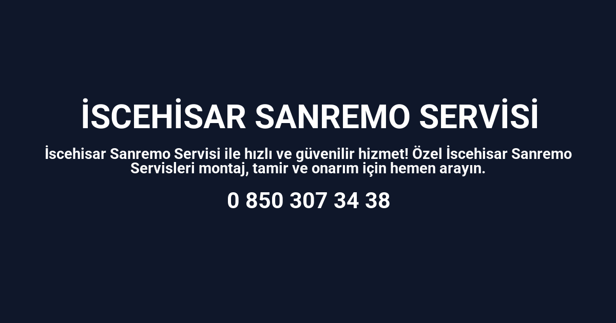 İscehisar Sanremo Servisi
